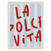 Cara Saven wall hangining A0 Cara Saven La dolce Vita Wall - Hanging in 2 Sizes LadolceWallHangingA0